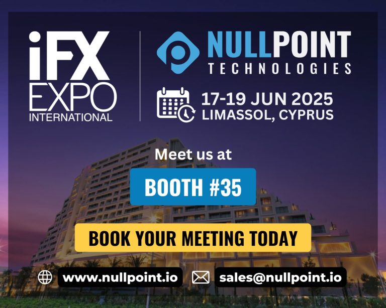 Dominate Forex Growth with Nullpoint at iFX EXPO 2025