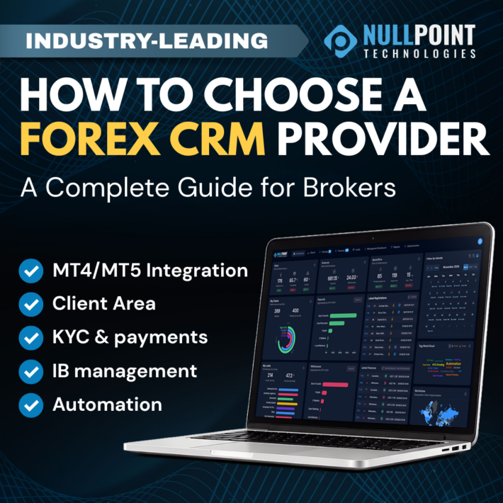 How to choose a Forex CRM provider for Forex and CFD brokers