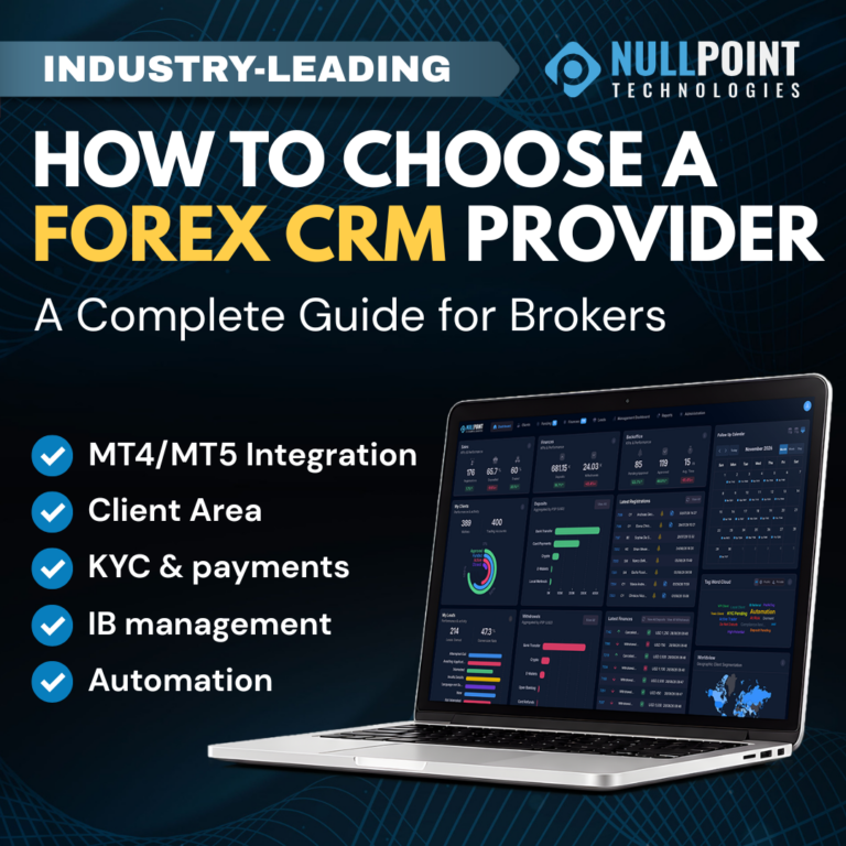 How to Choose a Forex CRM Provider: A Complete Guide for Brokers